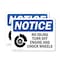 Signmission No Idling Turn Off Engine And Chock Wheels OSHA Notice Sign, Plastic, 10in W x 7in L, 2PK OS-2PACK-NS-P-710-L-16139 - alternate 1